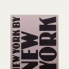 Assouline"New York by New York" Book