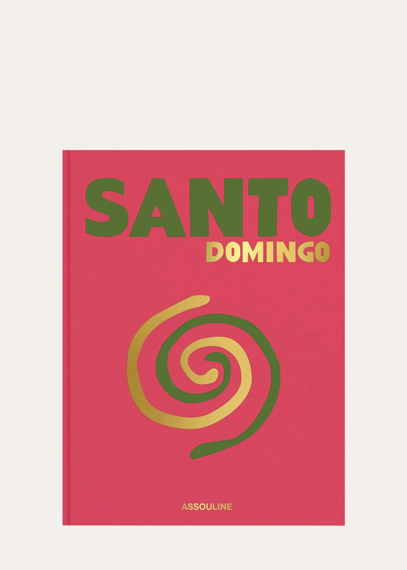 Assouline"Santo Domingo" Book by David Collado & Rosanna Rivera